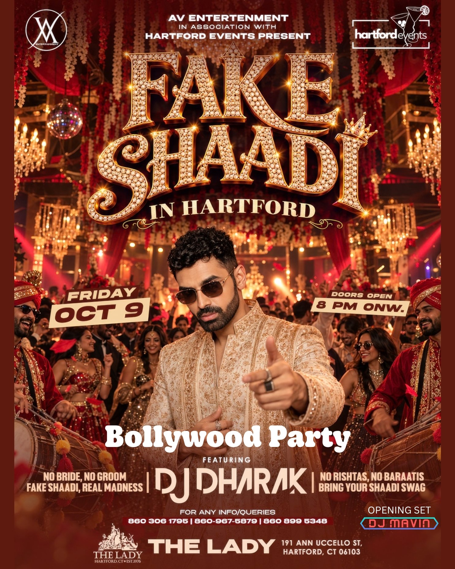 Bollywood Night with DJ Dharak at the Lady in Hartford